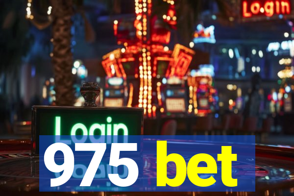 975 bet